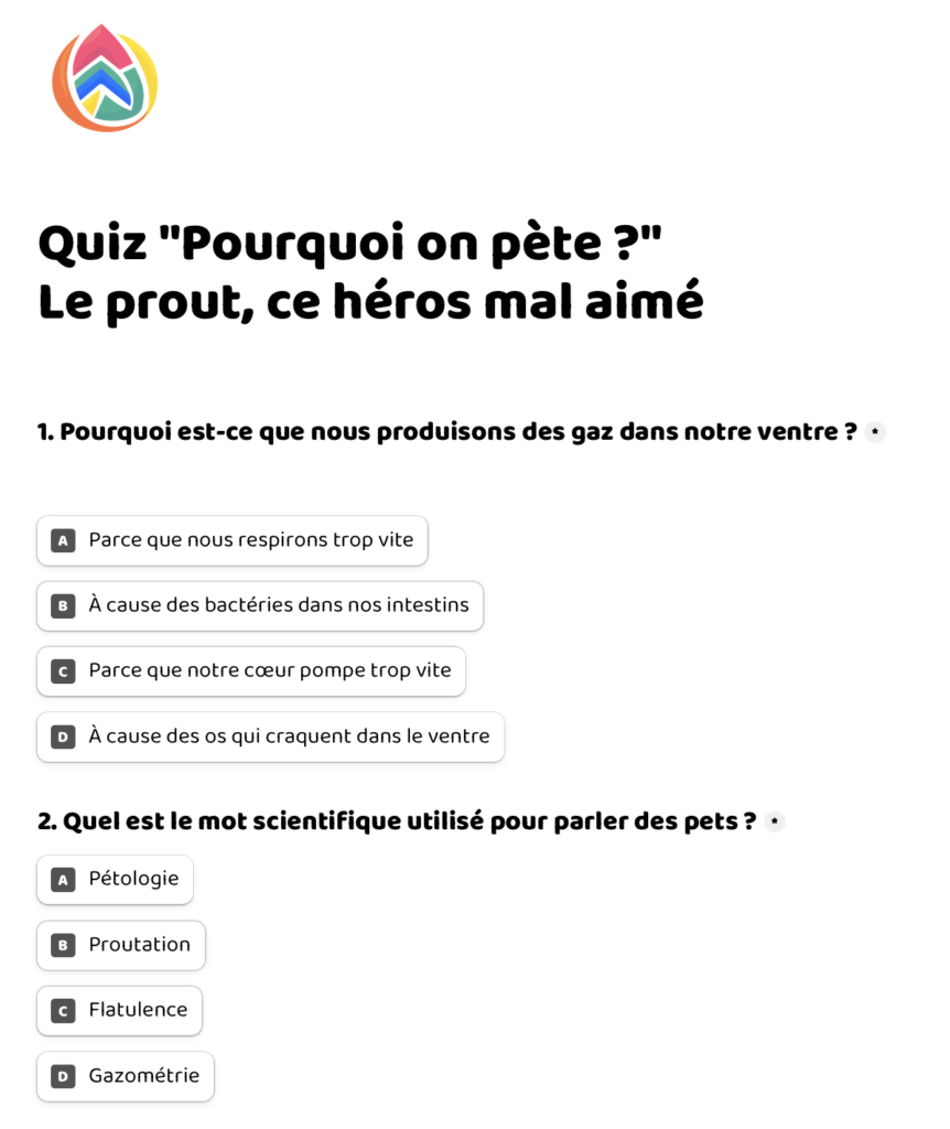 Quiz Les Curiozitos Pourquoi on pète ? Le prout, ce héros mal aimé.